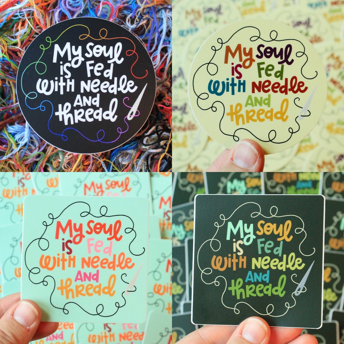 My Soul is Fed With Needle and Thread Vinyl Stickers, 4 Styles