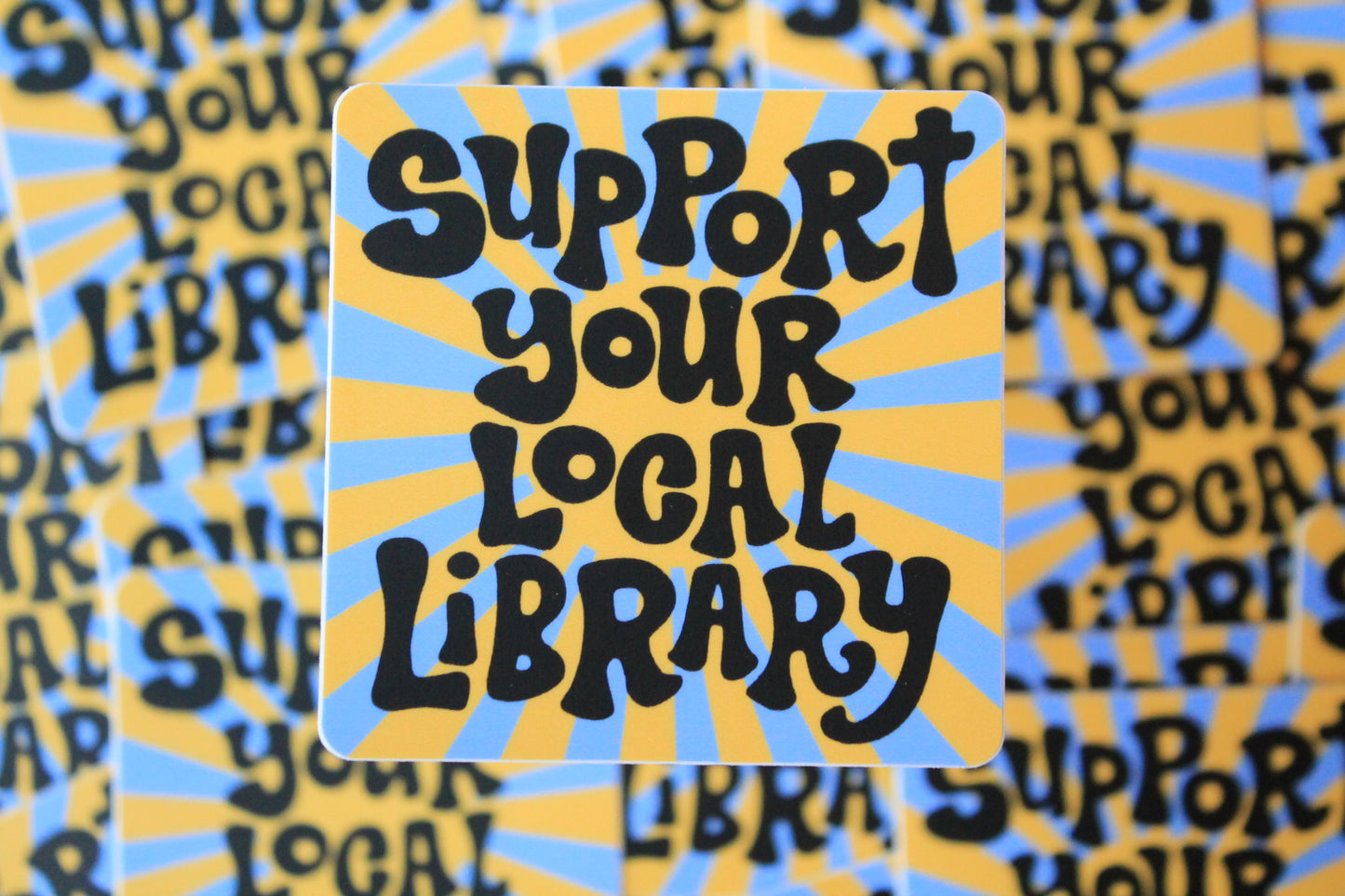 Support Your Local Library Vinyl Sticker