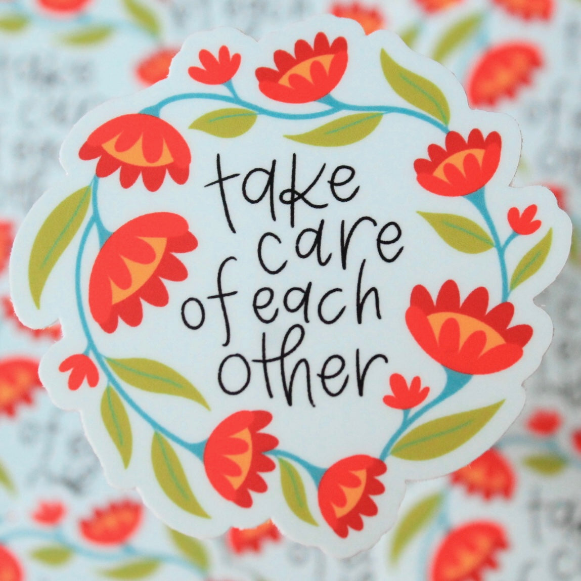 Take Care of Each Other Vinyl Sticker