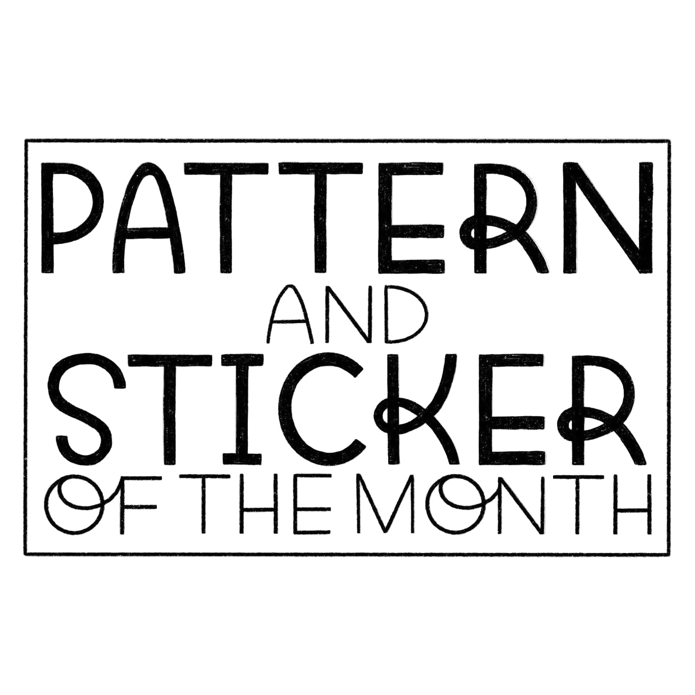 Pattern and Sticker of the Month