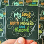 My Soul is Fed With Needle and Thread Vinyl Stickers, 4 Styles