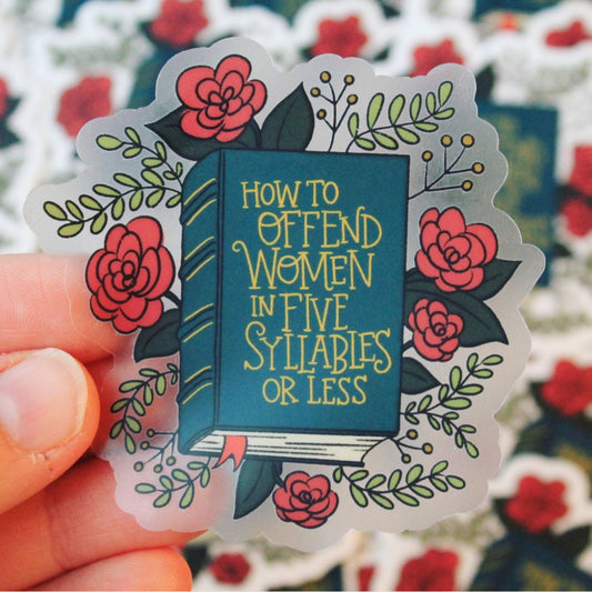 How to Offend Women, Swan Princess Clear Vinyl Sticker