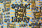 Support Your Local Library Vinyl Sticker