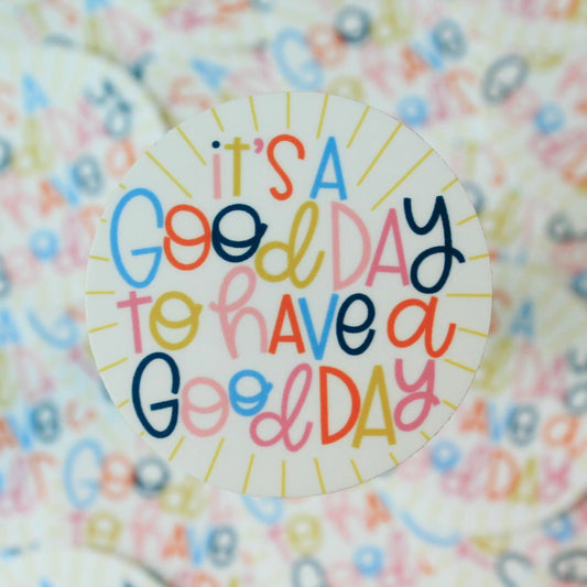 Good Day Vinyl Sticker