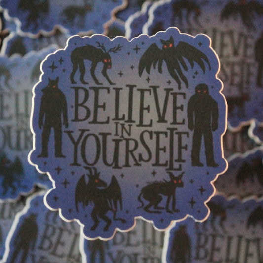 Believe in Yourself Vinyl Sticker