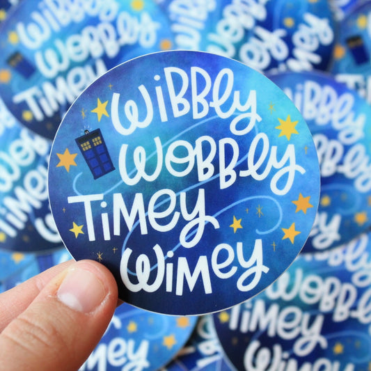 Wibbly Wobbly Timey Wimey, Dr Who Vinyl Sticker
