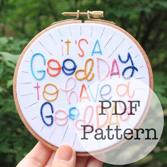 PDF Embroidery Pattern: Good Day