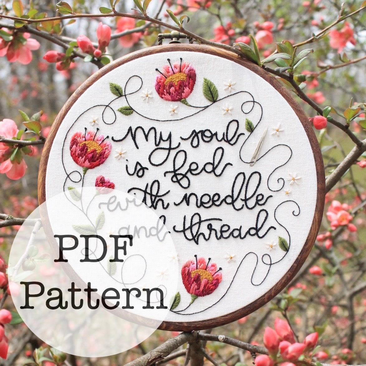 PDF Embroidery Pattern: My Soul is Fed (NEW version)