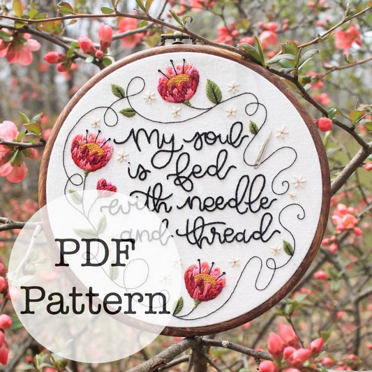 PDF Embroidery Pattern: My Soul is Fed (NEW version)