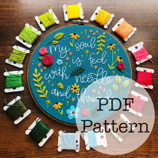 PDF Embroidery Pattern: My Soul is Fed (Old version)