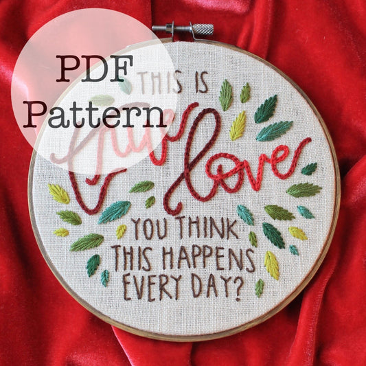 PDF Embroidery Pattern: True Love, Princess Bride