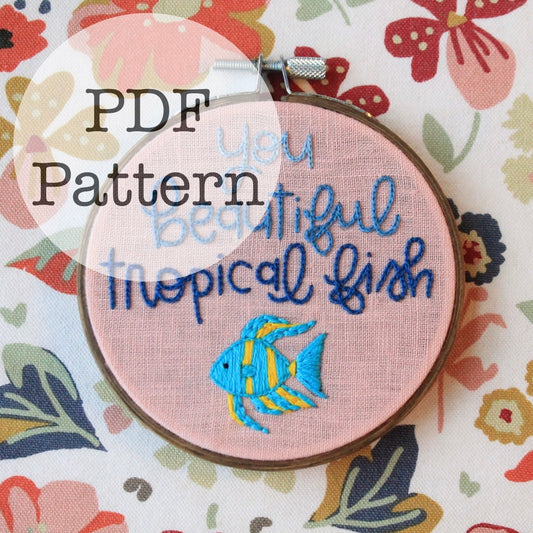 PDF Embroidery Pattern: You Beautiful Tropical Fish, Leslie Knope