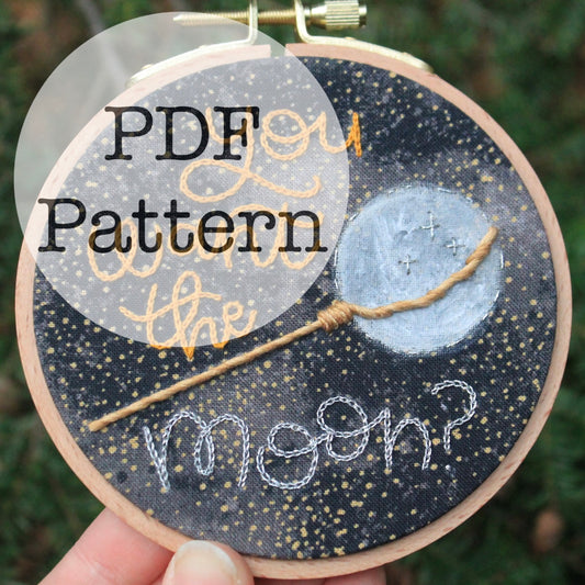 PDF Embroidery Pattern: You Want the Moon, It's a Wonderful Life
