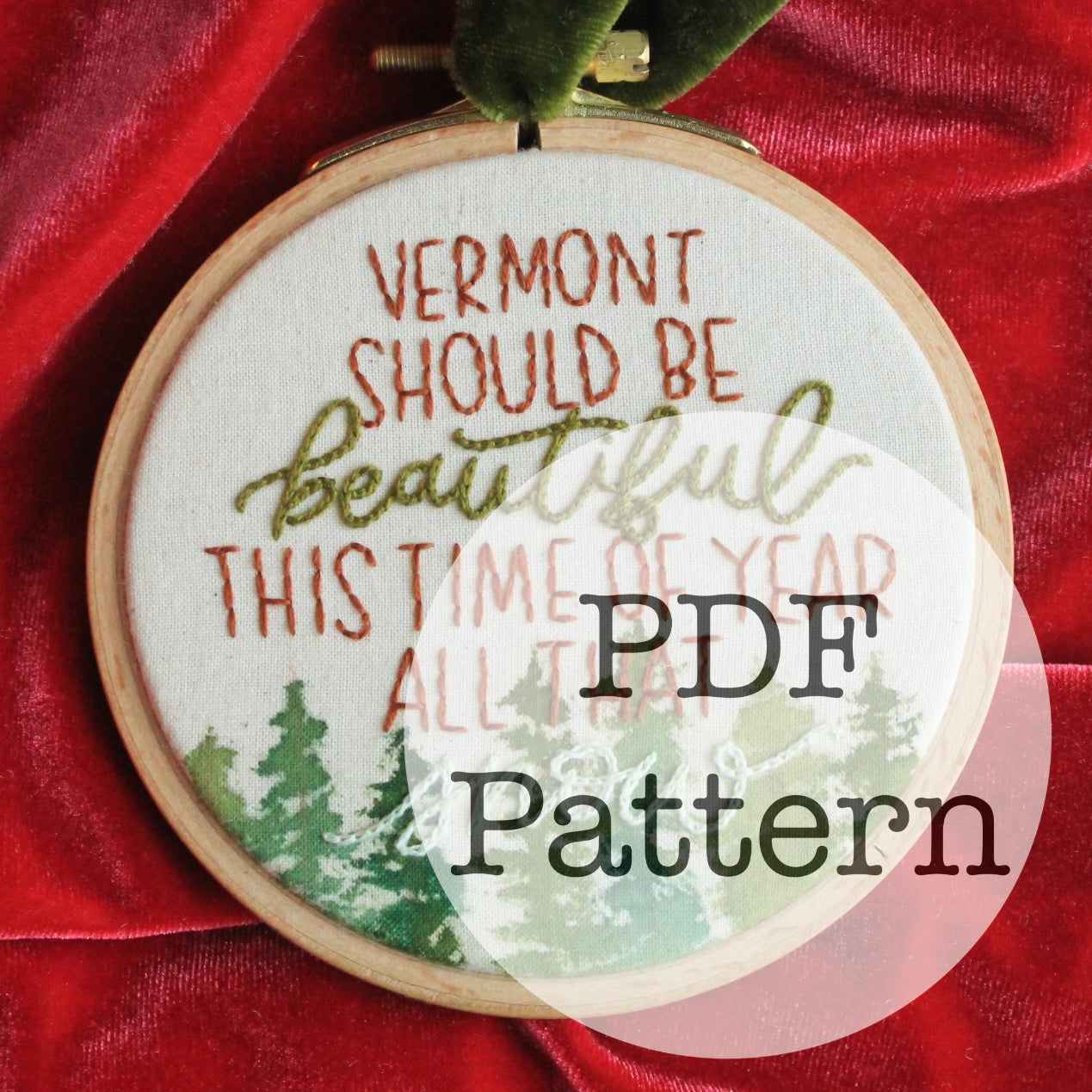 PDF Embroidery Pattern: Vermont Should Be Beautiful, White Christmas