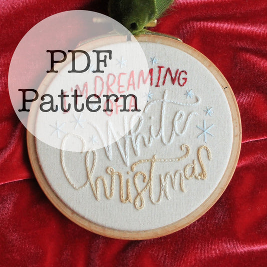 PDF Embroidery Pattern: Dreaming of a White Christmas