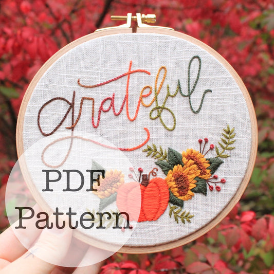 PDF Embroidery Pattern: Grateful, Thanksgiving Floral